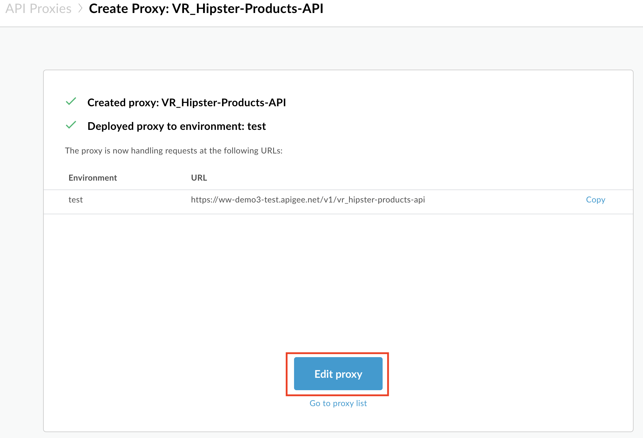 Image describing completion of wizard.  There is an "Edit proxy" button that will open the newly created proxy in the proxy editor.