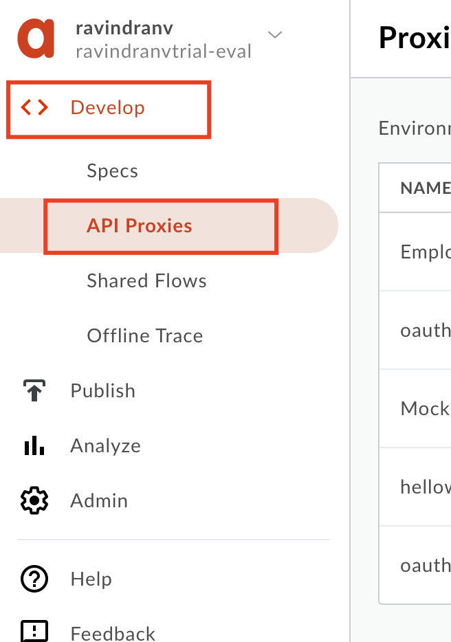 Image describing how to navigate to the API Proxies view.  Home - Develop - API Proxies
