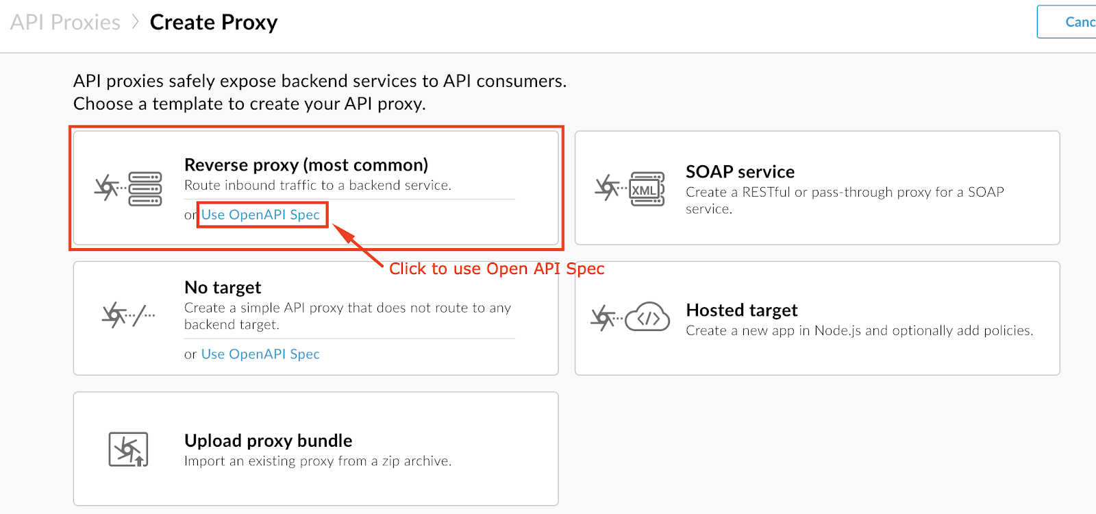Image showing selection of API Proxy type.  User has selected Reverse Proxy and clicked "Use OpenAPI Spec"